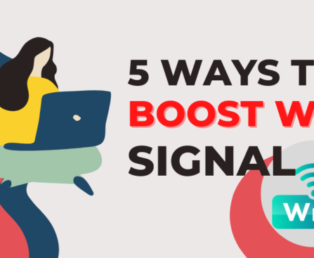 Ways to Boost Your Wi-Fi Signal
