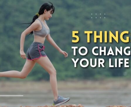 Top 5 Things to Change Your Life
