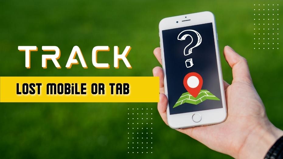 How to find your lost Android phone or tablet