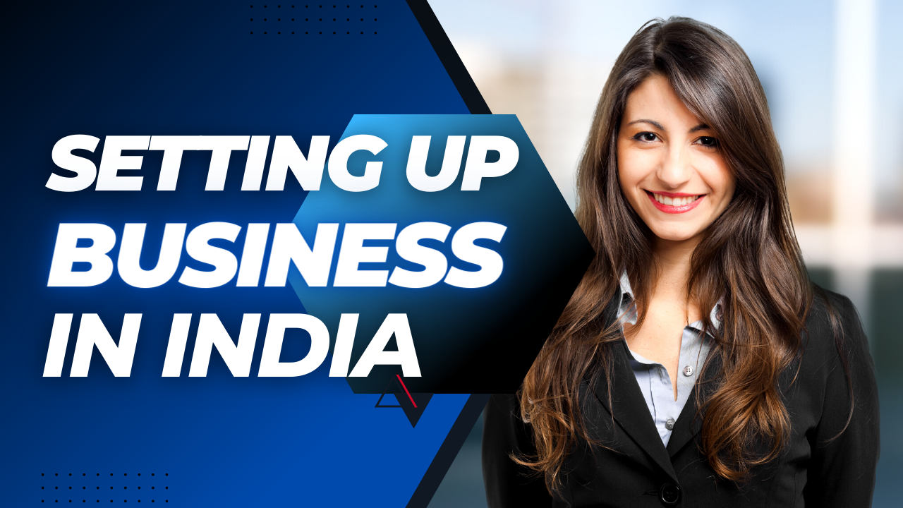 Setting Up Business in India